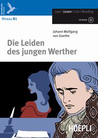 Die Leiden des jungen Werther. Con CD-Audio - Johann Wolfgang Goethe - Libro Hoepli 2010, Letture in lingua | Libraccio.it