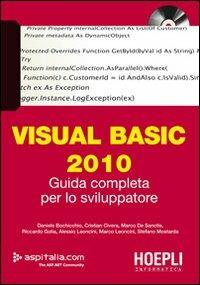 Visual basic 2010. Guida completa per lo sviluppatore. Con DVD - Daniele Bochicchio - Libro Hoepli 2010, Hoepli informatica | Libraccio.it