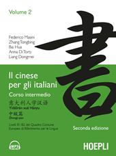 Il cinese per gli italiani. Vol. 2