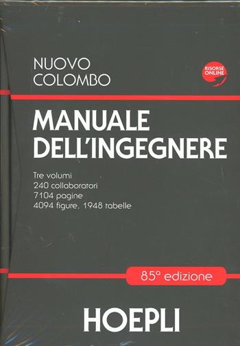 Nuovo Colombo. Manuale dell'ingegnere - Giuseppe Colombo - Libro Hoepli 2012, Manuali Hoepli.it | Libraccio.it