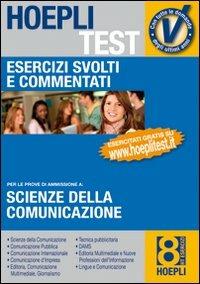 Esercizi. Vol. 8: Scienze della comunicazione  - Libro Hoepli 2011, Hoepli Test | Libraccio.it