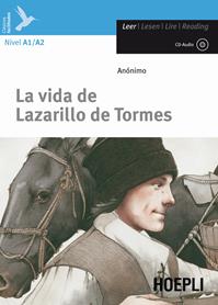 La vids de Lazarillo de Tormes. Con CD-Audio - Anonimo - Libro Hoepli 2011, Letture in lingua | Libraccio.it
