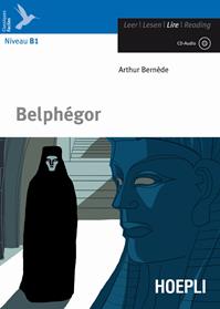 Belphégor. Con CD-Audio - Arthur Bernede - Libro Hoepli 2011, Letture in lingua | Libraccio.it