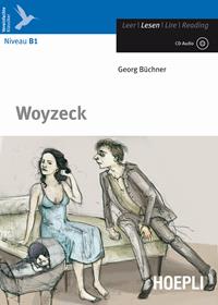 Woyzeck. Con CD-Audio - Georg Büchner - Libro Hoepli 2011, Letture in lingua | Libraccio.it
