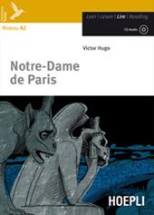 Notre-Dame de Paris. Con CD-Audio