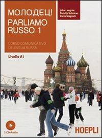 Parliamo russo. Con 2 CD Audio. Vol. 1 - John Langran, Natalja Vesnieva, Dario Magnati - Libro Hoepli 2011, Corsi di lingua | Libraccio.it