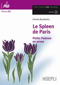 Le spleen de Paris. Con CD-Audio - Charles Baudelaire - Libro Hoepli 2012, Letture in lingua | Libraccio.it