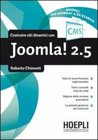 Costruire siti dinamici con Joomla 2.5 - Roberto Chimenti - Libro Hoepli 2012, Hoepli informatica | Libraccio.it