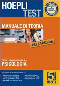 Hoepli test. Teoria. Psicologia, formazione primaria, educazione. Vol. 5  - Libro | Libraccio.it