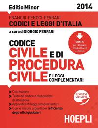 Codice civile e di procedura civile 2014. Ediz. minore  - Libro Hoepli 2014, Codici | Libraccio.it