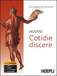 Nuovo cotidie discere. Grammatica. Per i Licei. Con e-book. Con espansione online - Giuseppe De Micheli - Libro Hoepli 2014 | Libraccio.it