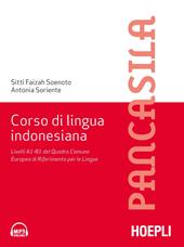 Corso di lingua indonesiana. Livelli A1-B1 del Quadro Comune Europeo di Riferimento per le Lingue