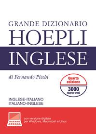 Grande dizionario di inglese. Inglese-italiano, italiano-inglese. Ediz. bilingue. - Fernando Picchi - Libro Hoepli 2014 | Libraccio.it