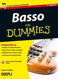 Basso For Dummies - Patrick Pfeiffer - Libro Hoepli 2014, For Dummies | Libraccio.it