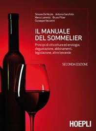 Manuale del sommelier  - Libro Hoepli 2014 | Libraccio.it