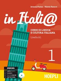 In Itali@. Livello A1. Corso di lingua e cultura italiana. Con CD Audio. Vol. 1 - Arianna Farina, Valeria Tanucci - Libro Hoepli 2015 | Libraccio.it