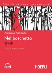 Nel boschetto. Con CD-Audio