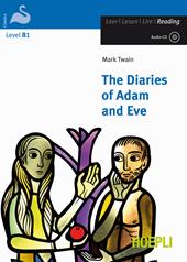 The diaries of Adam and Eve. Con CD-Audio