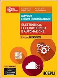 Nuovo STA. Scienze e tecnologie applicate. Elettronica, elettrotecnica e automazione  - Libro Hoepli 2015 | Libraccio.it