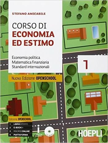 Corso di economia ed estimo. Vol. 1-2. per geometri. Con e-book. Con espansione online - Stefano Amicabile - Libro Hoepli 2015 | Libraccio.it