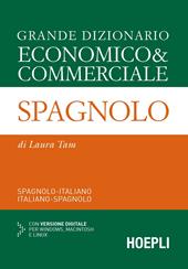 Grande dizionario economico & commerciale spagnolo. Spagnolo-italiano, italiano-spagnolo. Ediz. bilingue. Con CD-ROM