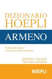 Dizionario Hoepli armeno. Armeno-italiano, italiano-armeno