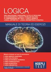 Hoepli Test. Logica. Manuale di teoria ed esercizi