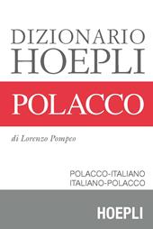 Dizionario di polacco. Polacco-italiano, italiano-polacco