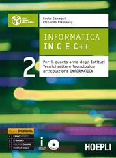 Informatica in C e C++. industriali. Con e-book. Con espansione online. Vol. 2