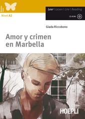 Amor y crimen en Marbella. Con CD-Audio