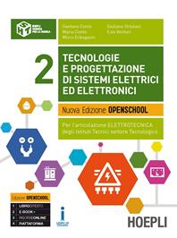 Tecnologie e progettazione di sistemi elettrici ed elettronici. industriali. Con e-book. Con espansione online. Vol. 2  - Libro Hoepli 2016 | Libraccio.it
