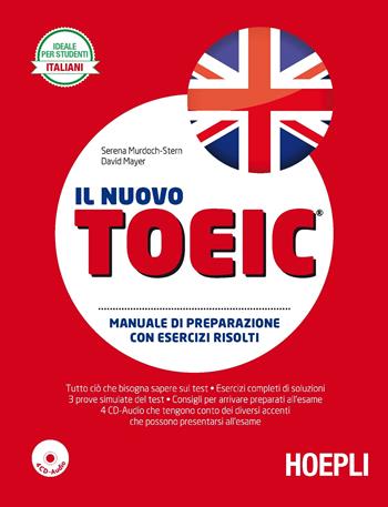 Il nuovo TOEIC. Con 4 CD-Audio - Serena Murdoch Stern, David Mayer - Libro Hoepli 2017 | Libraccio.it