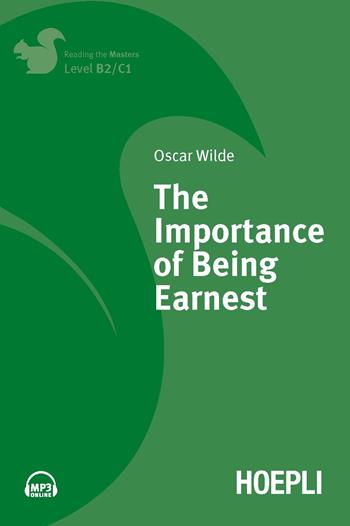 The importance of being Earnest. Con File audio per il download - Oscar Wilde - Libro Hoepli 2016, Letture in lingua | Libraccio.it
