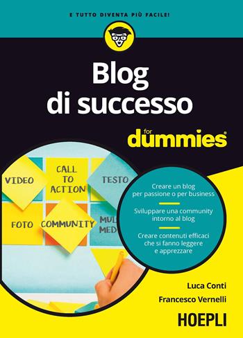 Blog di successo For Dummies - Luca Conti, Francesco Vernelli - Libro Hoepli 2016, For Dummies | Libraccio.it