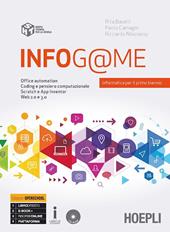 Infog@me. Per il primo biennio delle Scuole superiori. Con e-book. Con espansione online