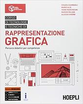 Corso di tecnologie e tecniche di rappresentazione grafica. Corso-AutoCAD. Percorsi didattici per competenze. Ediz. Openschool. Per il biennio degli Ist. tecnici industriali. Con ebook. Con espansione online