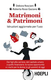 Matrimoni & patrimoni. Istruzioni aggiornate per l'uso