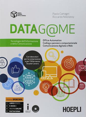 Datag@me. Con Tic. Tecnologie dell'informazione e della comunicazione per servizi per la sanità e l'assistenza sociale. Con e-book. Con espansione online - Paolo Camagni, Riccardo Nikolassy - Libro Hoepli 2018 | Libraccio.it