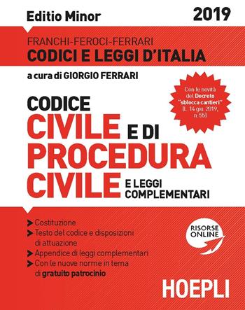Codice civile e di procedura civile e leggi complementari. Ediz. minore  - Libro Hoepli 2019, Codici e leggi d'Italia | Libraccio.it
