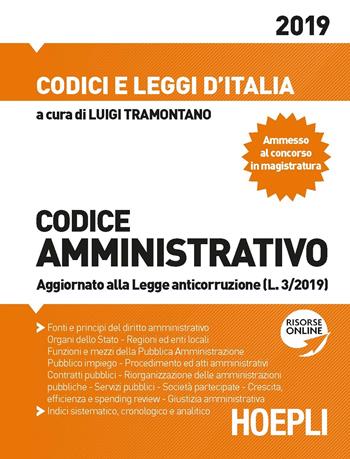 Codice amministrativo 2019  - Libro Hoepli 2019, Codici e leggi d'Italia | Libraccio.it