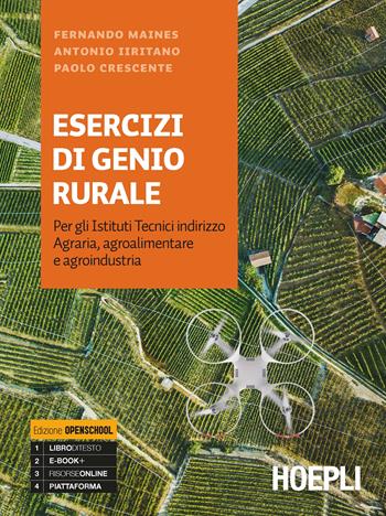Esercitazioni di genio rurale. Ediz. openschool. Per gli istituti tecnici indirizzo agraria, agroalimentare e agroindustria.  - Libro Hoepli 2019 | Libraccio.it