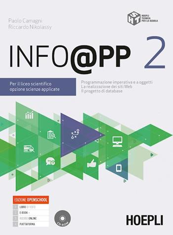 Info@pp. Per il Liceo scientifico opzione scienze applicate. Con e-book. Con espansione online. Vol. 2 - Paolo Camagni, Riccardo Nikolassy - Libro Hoepli 2020 | Libraccio.it