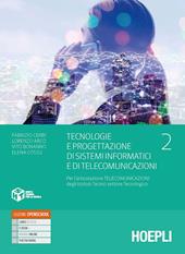 Tecnologie e progettazione di sistemi informatici e di telecomunicazioni. settore tecnologico articolazione telecomunicazioni. Con e-book. Con espansione online