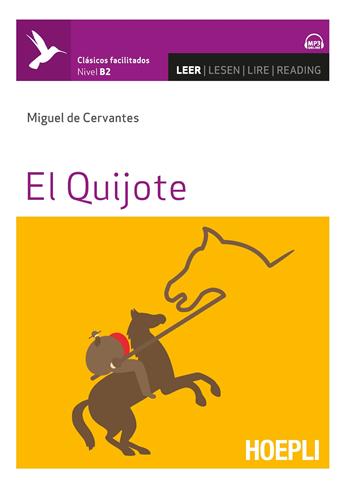 El Quijote. - Miguel de Cervantes - Libro Hoepli 2020 | Libraccio.it
