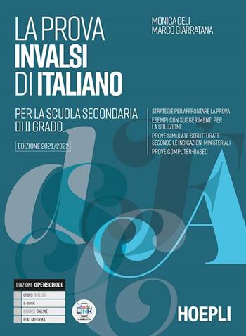 INVALSI. Italiano. Per la 5ª classe degli Ist. tecnici e professionali. Con e-book. Con espansione online - Monica Celi, Marco Giarratana - Libro Hoepli 2021 | Libraccio.it