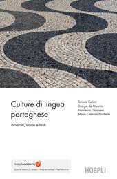 Culture di lingua portoghese. Itinerari, testi, immagini