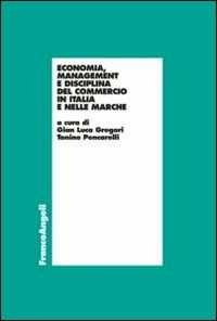 Image of Economia, management e disciplina del commercio in Italia e nelle...