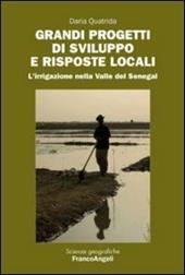 Grandi progetti di sviluppo e risposte locali. L'irrigazione nella valle del Senegal