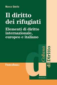 Image of Il diritto dei rifugiati. Elementi di diritto internazionale, eur...