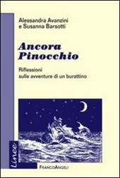 Ancora Pinocchio. Riflessioni sulle avventure di un burattino